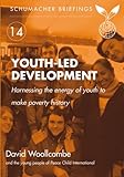 Youth-led development : empowering youth to make poverty history