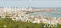 Mallorca - Majorca 2008 wall calendar (Panorama 49x23 cm)