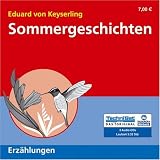 Sommergeschichten - 3 CDs - Eduard von Keyserling