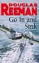 Go in and Sink
