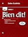Bien Dit!: Holt French 1