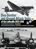 Dive-bomber and ground-attack units of the Luftwaffe 1933-45 : a reference source