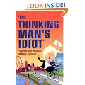 The Thinking Man's Idiot: The Wit and Wisdom of Boris Johnson