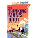 The Thinking Man's Idiot: The Wit and Wisdom of Boris Johnson