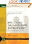 Practicing Organization Development: A Guide for Consultants (J-B O-D (Organizational Development))