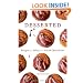 Desserted: Recipes and Tales from an Island Chocolatier