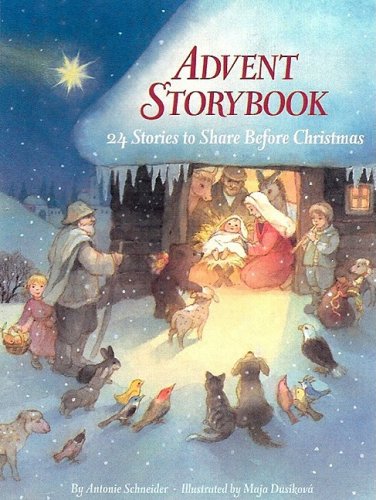 Advent Storybook: 24 Stories to Share Before Christmas under Christianity in The Books Store