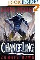 Changeling: Zombie Dawn