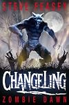 Changeling: Zombie Dawn