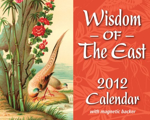Wisdom of the East 2012 Calendar