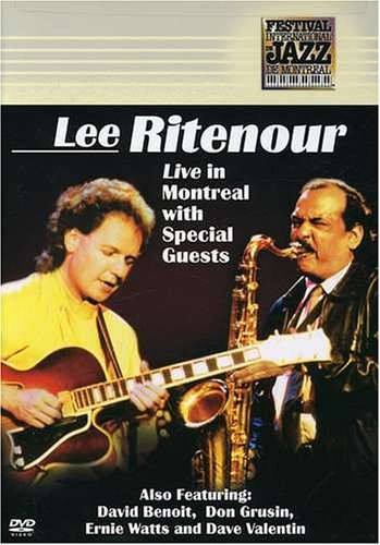 Lee Ritenour   Live in Montreal with Special Guests
