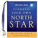 Wisdom from Finding Your Own North Star