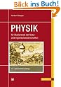 PHYSIK: f�r Studierende der Natur- und Ingenieurwissenschaften