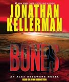 Bones (Alex Delaware, No. 23) Jonathan Kellerman