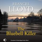 The Bluebell Killer | [Frances Lloyd]