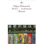 Berlin ... Endstation: Roman