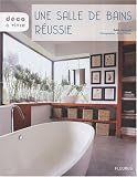 Une salle de bains r�ussie