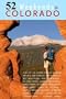 52 Weekends in Colorado