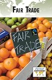 Fair Trade (Current Controversies)
