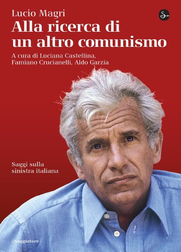 Alla ricerca di un altro comunismo (La cultura) (Italian Edition)