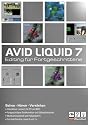 Avid Liquid - Fortgeschrittenes Editing (DVD-ROM)