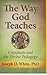 The Way God Teaches: Catechesis and the Divine Pedagogy