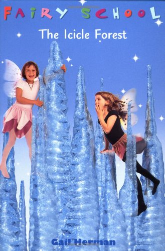 The Icicle Forest (Fairy School)