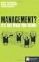 Management? It's not what you think!