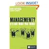 Management - it's Not What You Think (Financial Times Series)