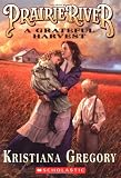 Prairie River 2: Grateful Harvest
