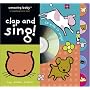 Amazing Baby Clap and Sing! with CD (Audio) (Amazing Baby Novelty Board Books)