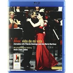 Amor, Vida de Mi Vida - Zarzuelas with Placido Domingo and Ana Maria Martinez [Blu-ray [Region 0] [2007]