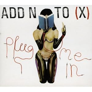 Plug Me In by Add N To X (Audio CD - 2000) - Import