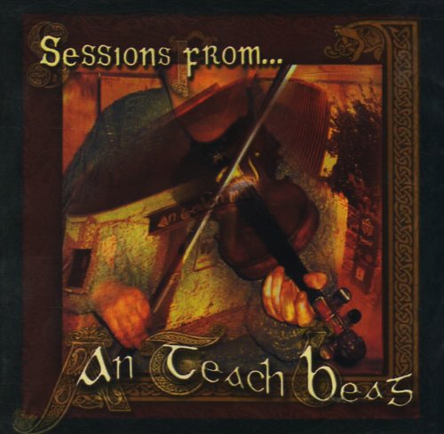 SESSIONS FROM AN TEACH BEAG