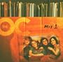 Music From the O.C. Mix 1