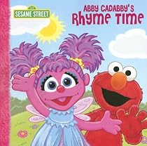 Abby Cadabby's Rhyme Time (Sesame Street)