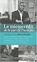 Le microcr�dit ou le pari de l'homme
