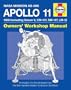 Haynes Nasa Mission AS-506 Apollo 11 Owners' Workshop Manual: 1969 (Including Saturn V, CM-107, SM-107, LM-5)