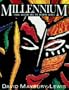 Millennium: Tribal Wisdom and the Modern World