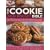 The Cookie and Biscuit Bible: Over 300 Delicious, Easy-to-make Recipes for Fabulous Home Baking Teatime Cookies, Kids' Party Cookies, Chocolate Indulgences, Healthy Options and No-bake Treats