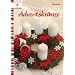 Dekorative Adventskr�nze