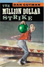 The Million Dollar Strike