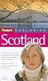 Fodor's Exploring Scotland, 7th Edition (Exploring Guides)