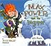 Max Power and the Bagpipes: A Power Families Adventure