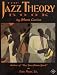 The Jazz Theory Book