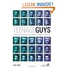 Teenage Guys: Exploring Issues Adolescent Guys Face and Strategies to Help Them (Youth Specialties)