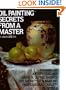 Oil Painting Secrets From a Master