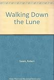 Walking down the Lune