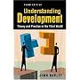 Understanding Development: Theory and Practice in the Third World