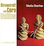Strawcraft and corn dollies
